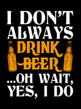 Load image into Gallery viewer, Beer Beer Beer