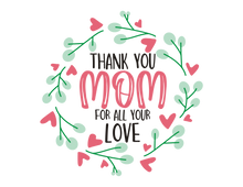 Load image into Gallery viewer, Mothers Day

