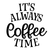 Load image into Gallery viewer, Coffee Before ...
